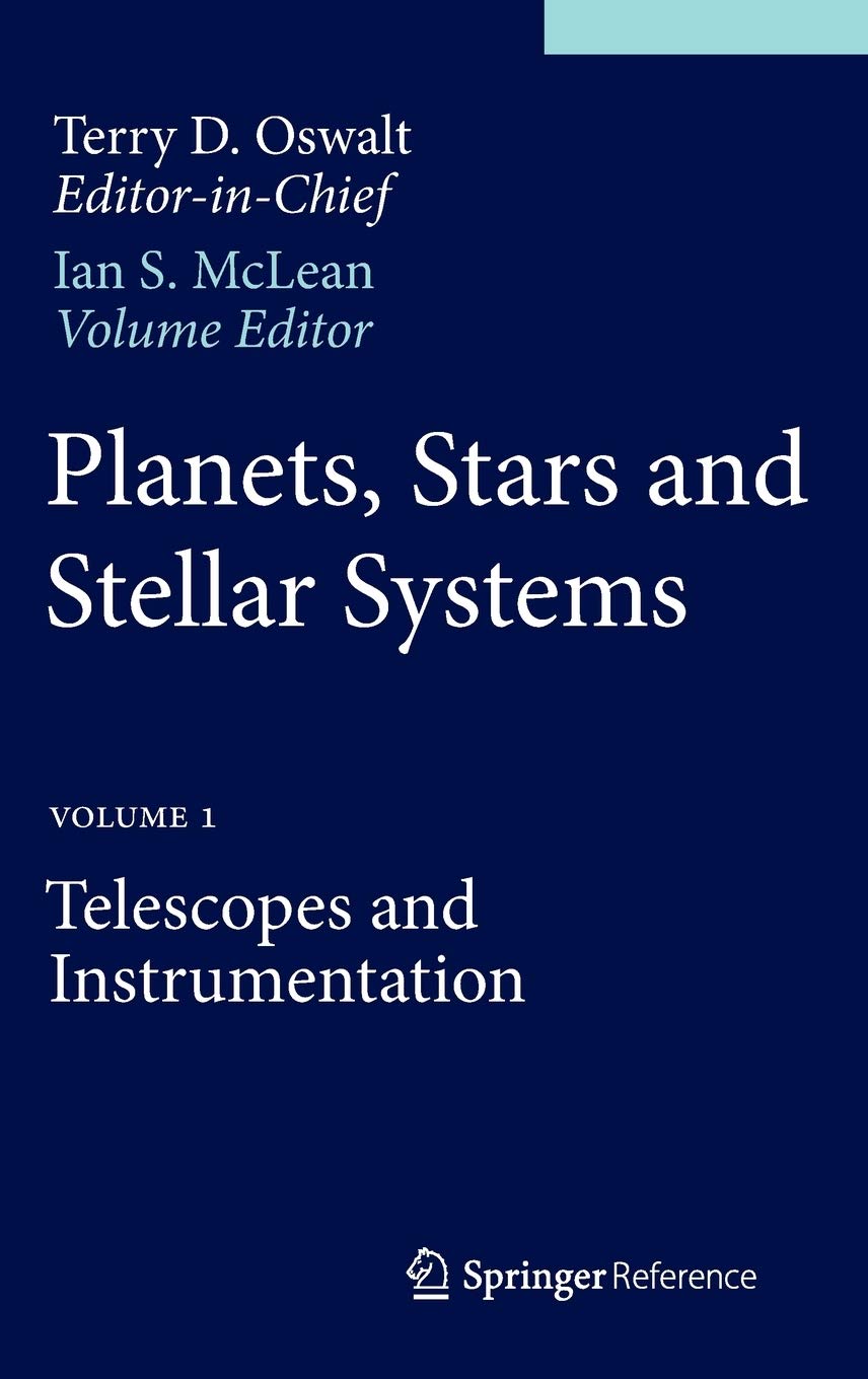 Planets, Stars And Stellar Systems: Volume 1: Telescopes And Instrumentation,Used