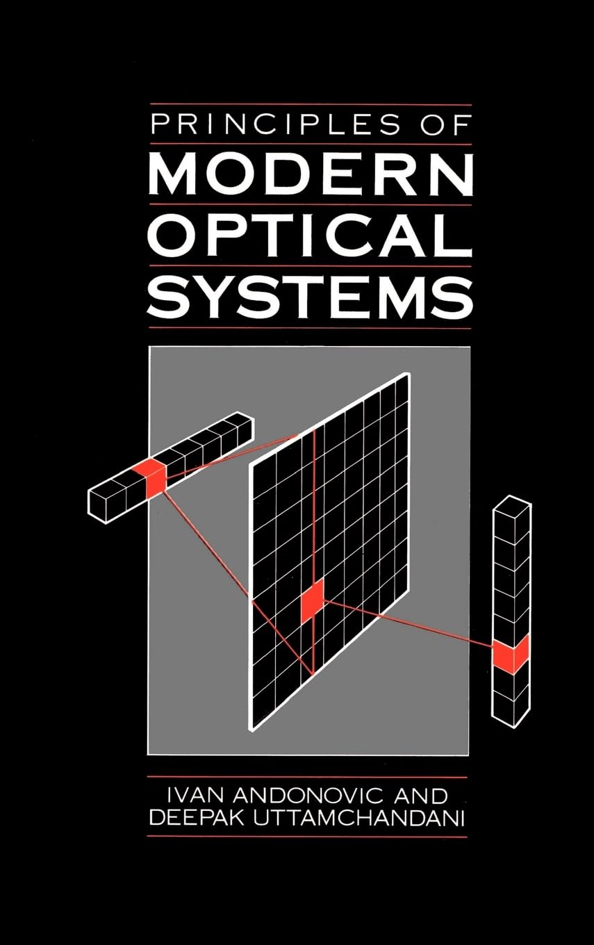 Principles of Modern Optical Systems (Artech House Telecommunication Library),Used
