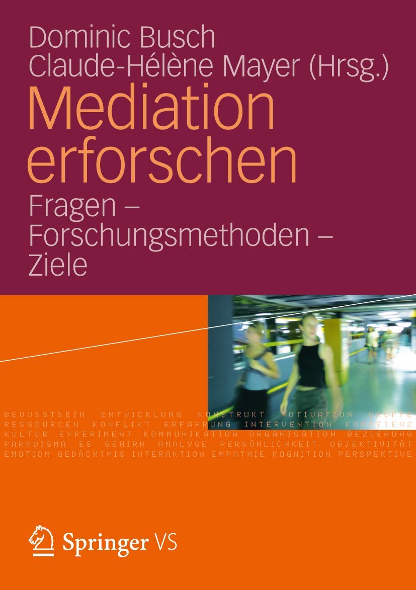 Mediation erforschen: Fragen  Forschungsmethoden  Ziele (German Edition),Used