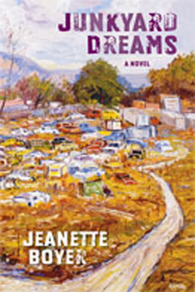 Junkyard Dreams: A Novel,New
