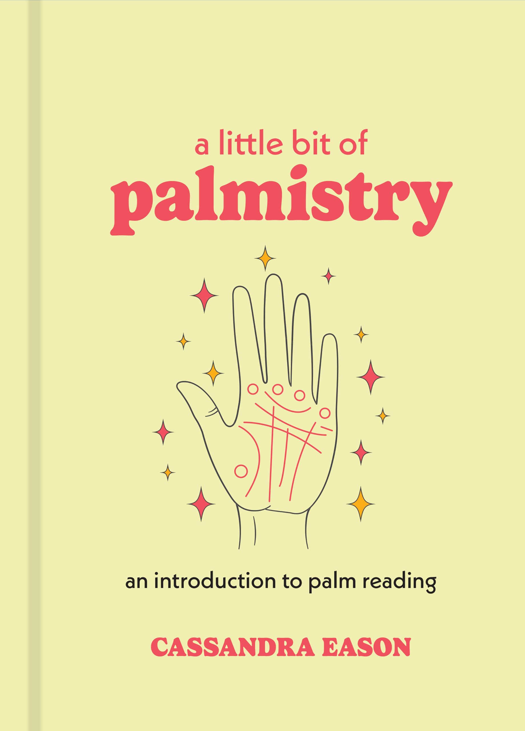 A Little Bit of Palmistry: An Introduction to Palm Reading (Little Bit Series),Used