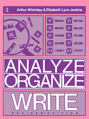 Analyze, Organize, Write,New