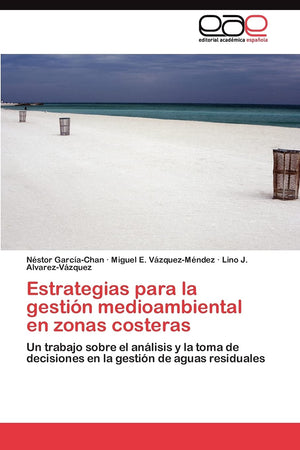 Estrategias para la gestin medioambiental en zonas costeras: Un trabajo sobre el anlisis y la toma de decisiones en la gesti,Used