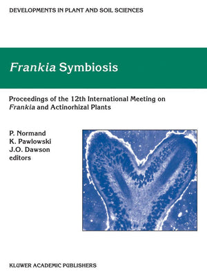 Frankia Symbiosis (Developments in Plant and Soil Sciences, 100),Used