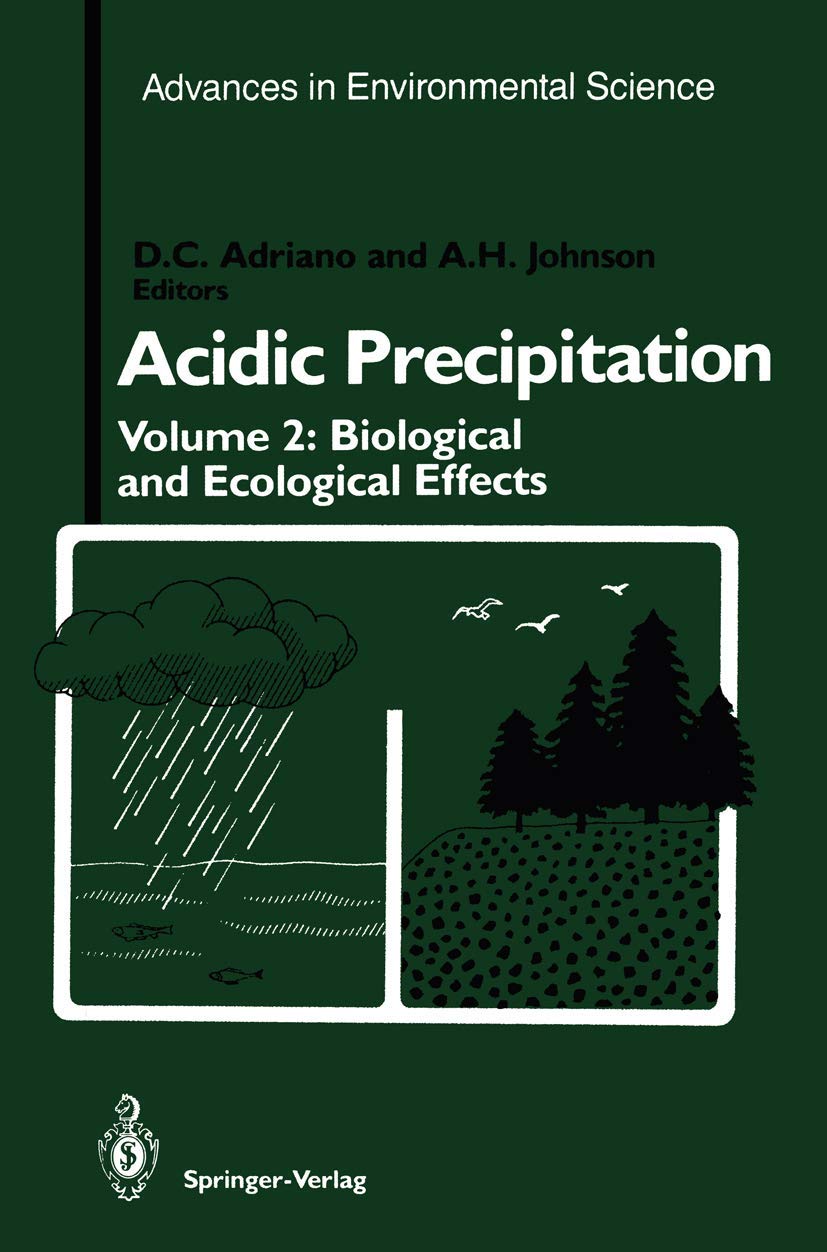 Acidic Precipitation: Biological and Ecological Effects (Advances in Environmental Science, 2),Used