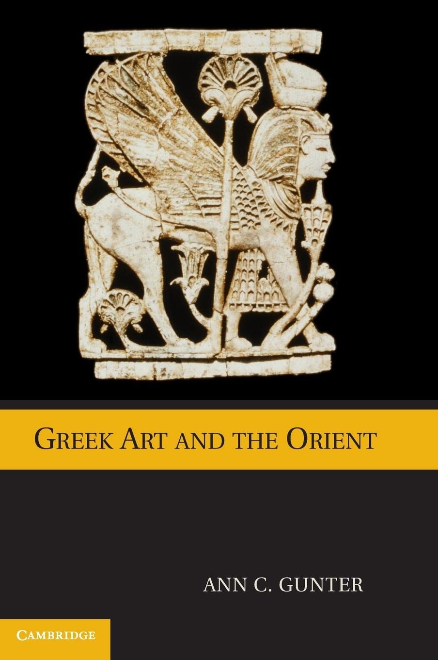 Greek Art and the Orient,Used