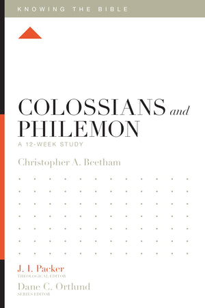 Colossians and Philemon: A 12Week Study (Knowing the Bible),Used
