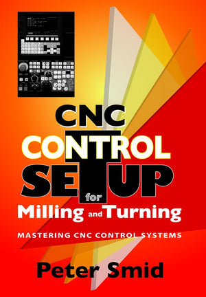 CNC Control Setup for Milling and Turning (Volume 1),Used