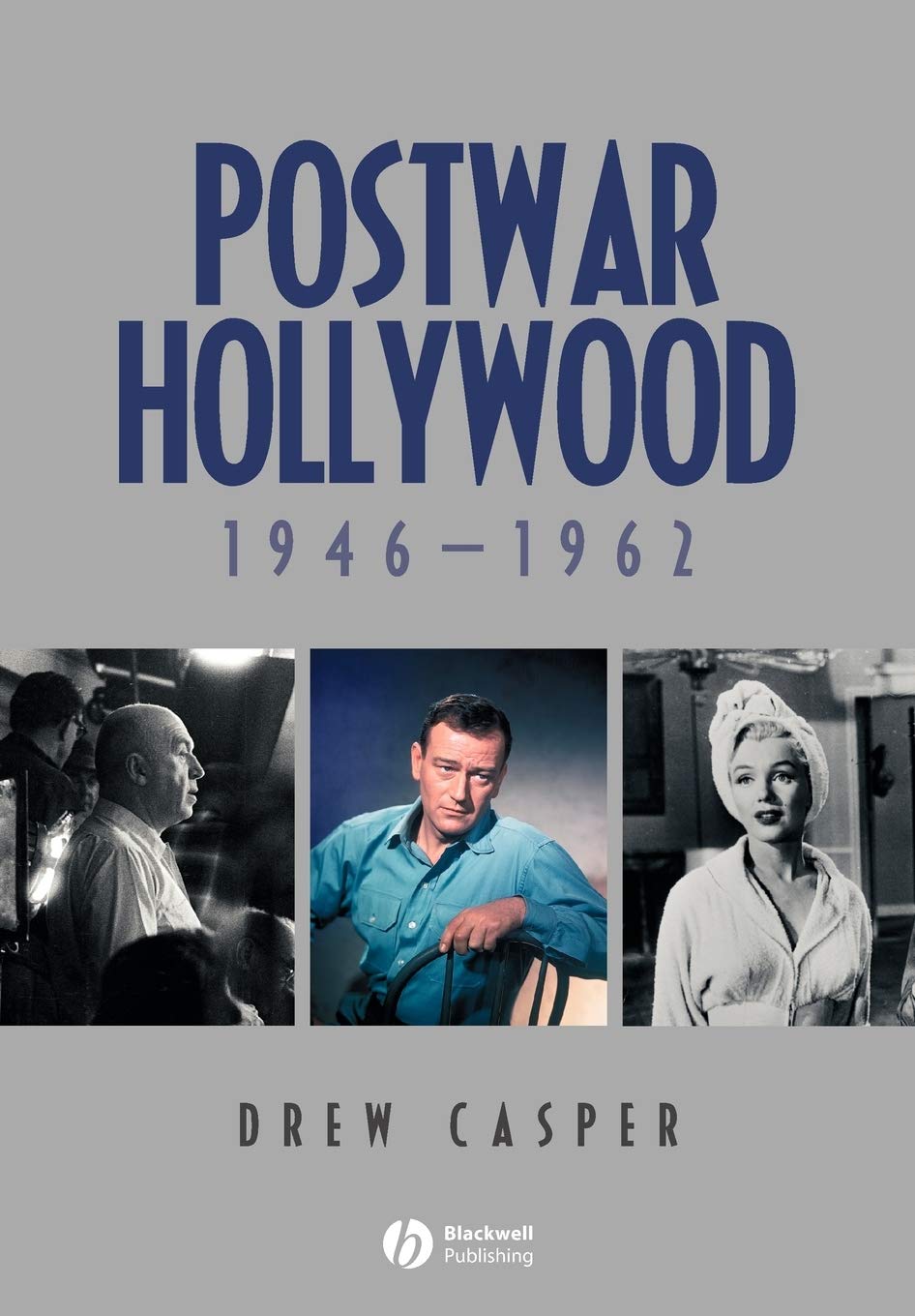 Postwar Hollywood: 19461962