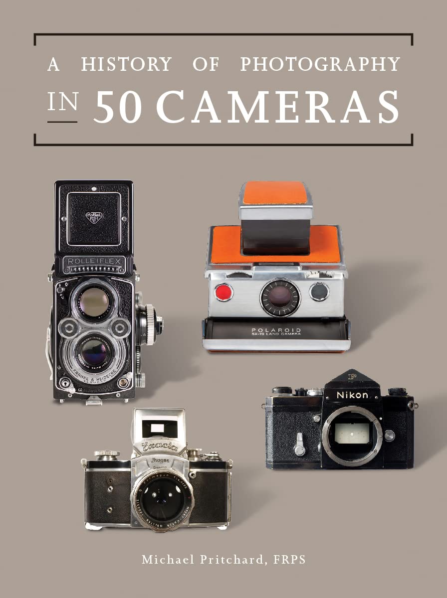 A History Of Photography In 50 Cameras