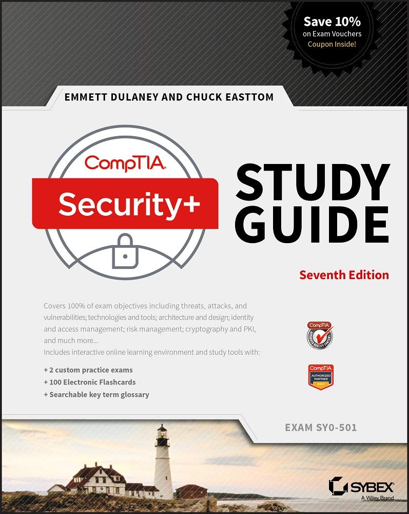 Comptia Security+ Study Guide: Exam Sy0501