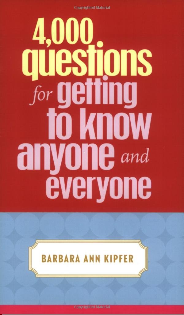 4,000 Questions for Getting to Know Anyone and Everyone,Used