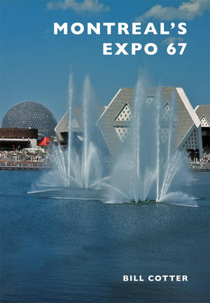 Montreal's Expo 67,Used