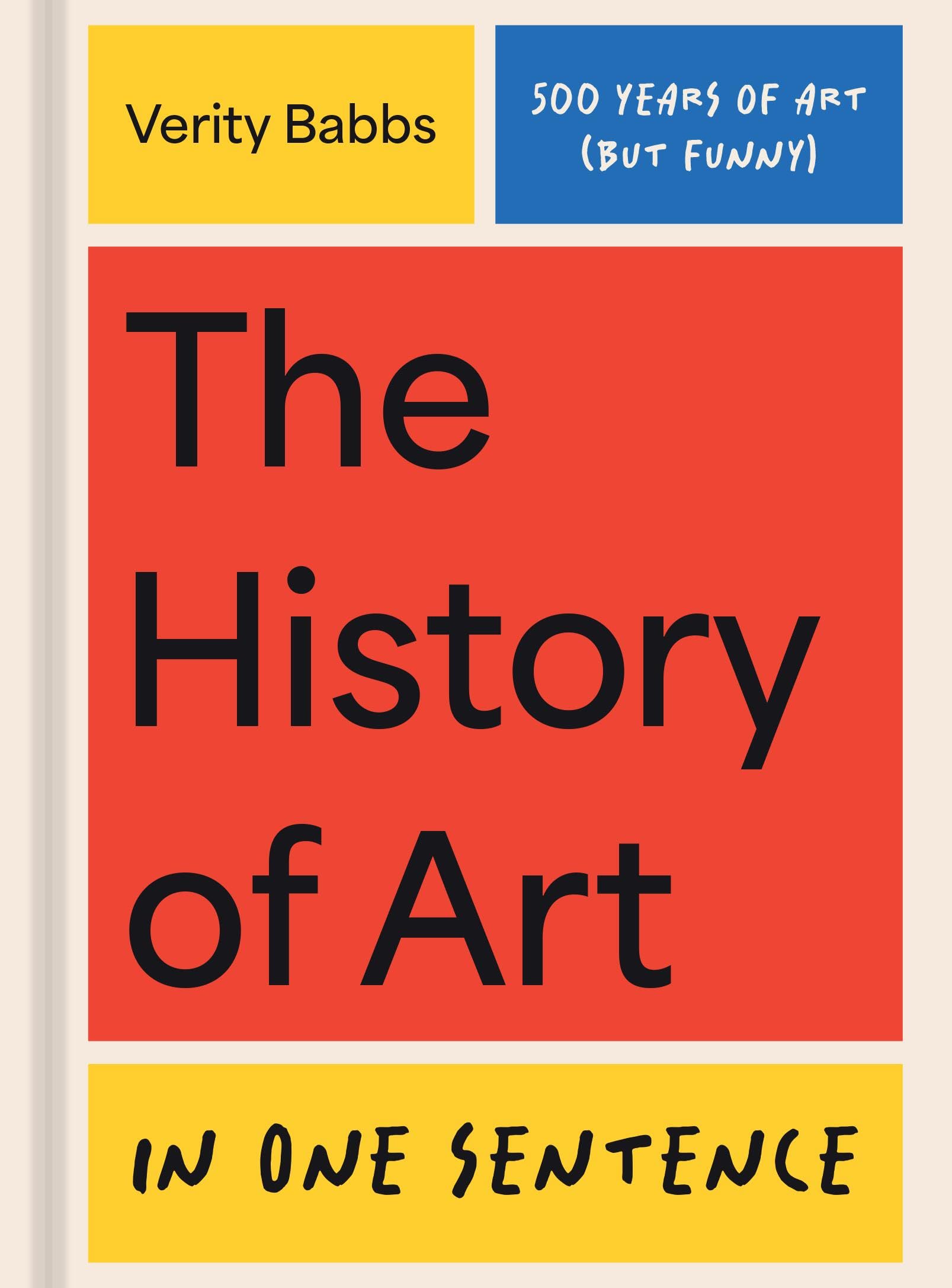 The History Of Art In One Sentence: 500 Years Of Art (But Funny)