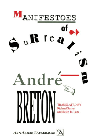 Manifestoes Of Surrealism (Ann Arbor Paperbacks)