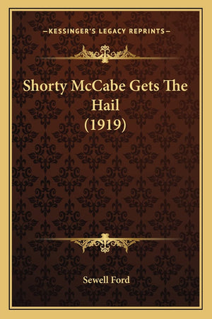 Shorty McCabe Gets The Hail (1919),Used
