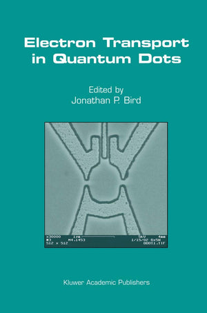 Electron Transport in Quantum Dots,Used