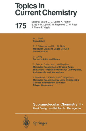 Supramolecular Chemistry II  Host Design and Molecular Recognition (Topics in Current Chemistry, 175),Used