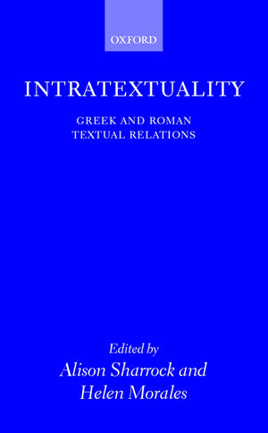 Intratextuality: Greek and Roman Textual Relations,Used