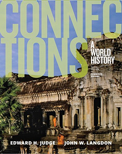 Connections: A World History, Combined Volume (3Rd Edition)