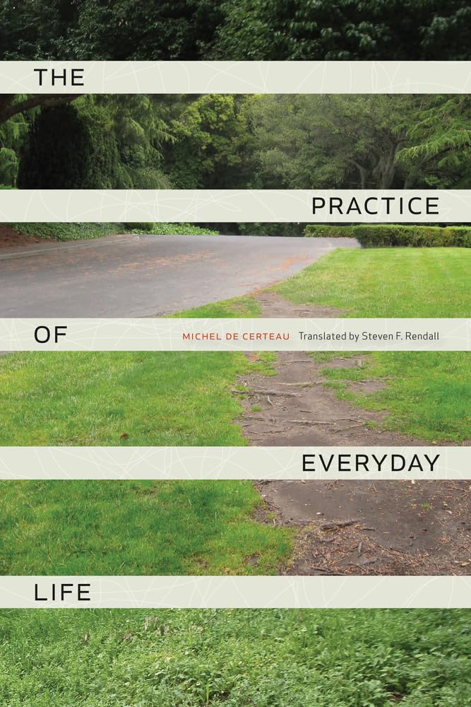 Practice Of Everyday Life,New