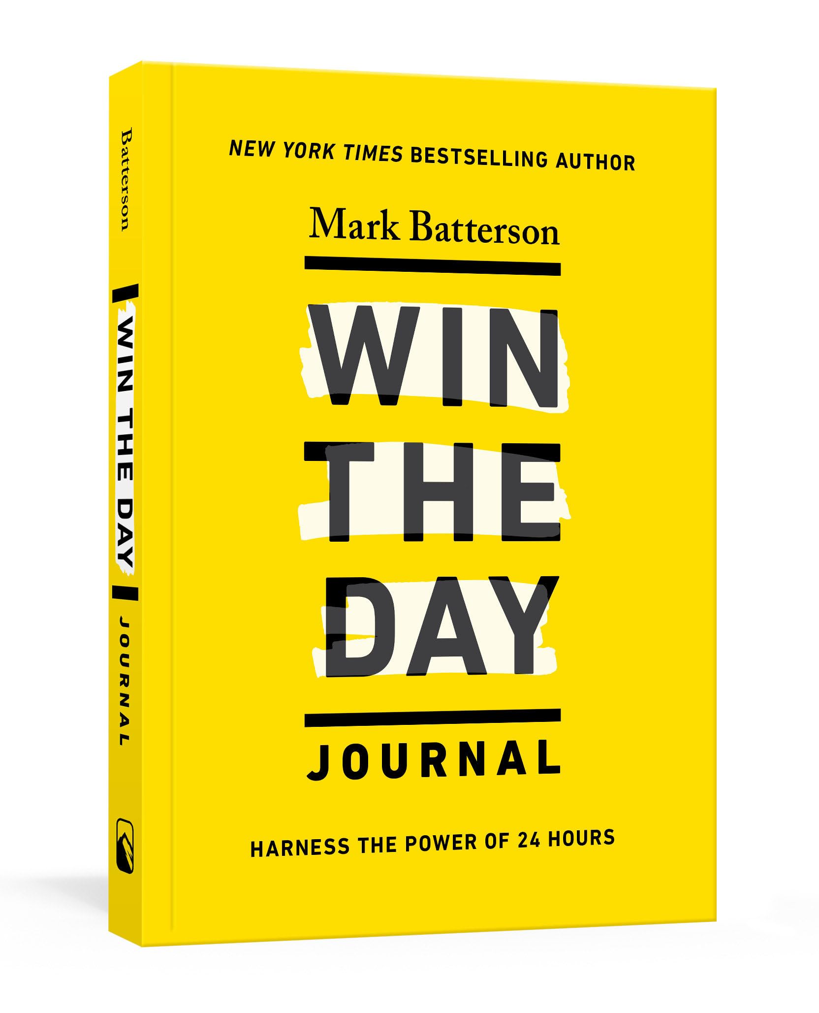 Win The Day Journal: Harness The Power Of 24 Hours