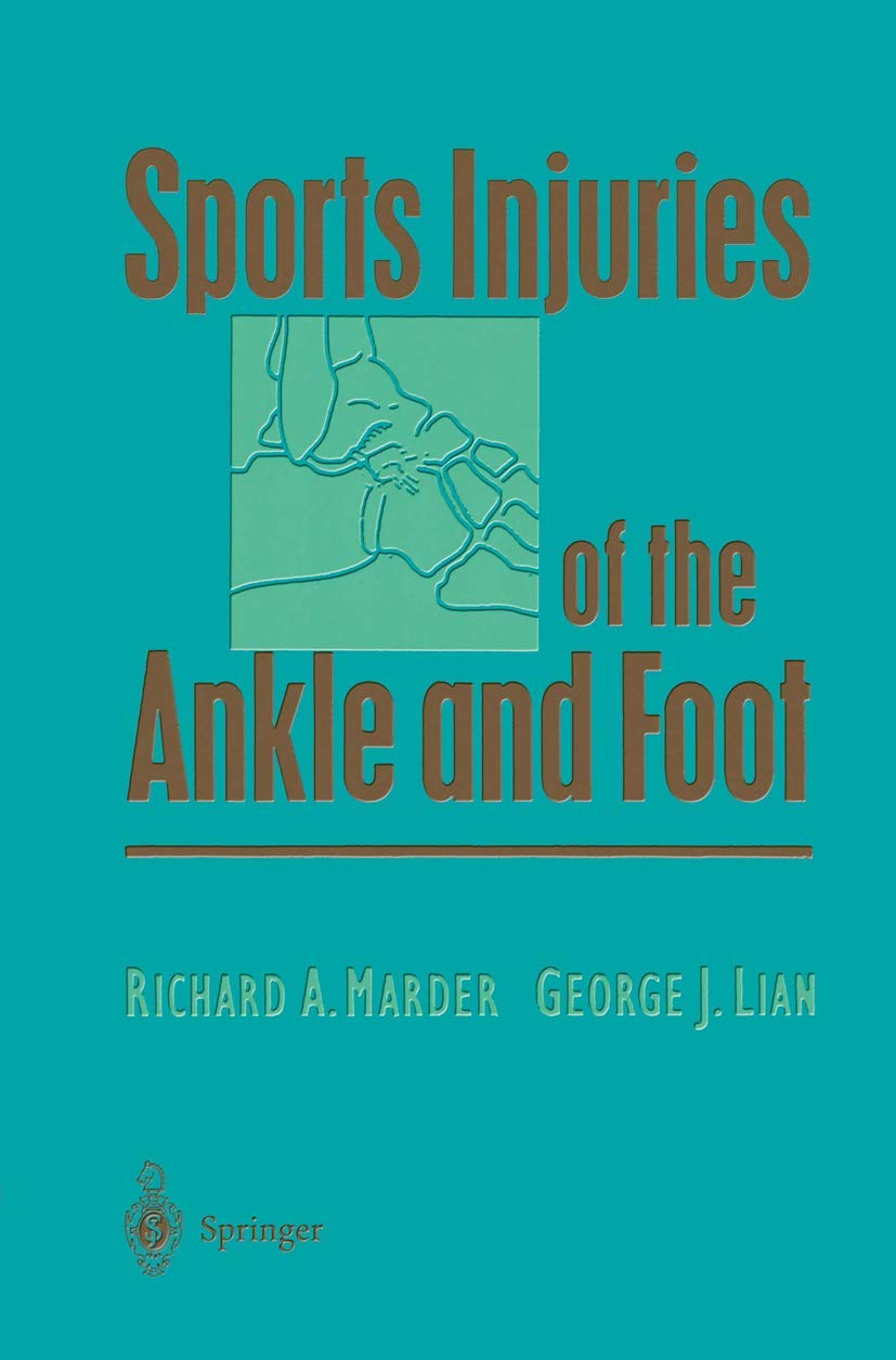 Sports Injuries of the Ankle and Foot (Lecture Notes in Physics: New),Used