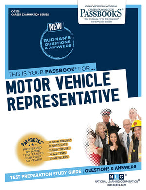 Motor Vehicle Representative (C3258): Passbooks Study Guide (Career Examination Series),Used