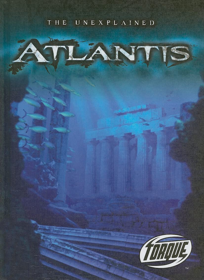 Atlantis (Torque Books: The Unexplained) (Torque: Unexplained),Used