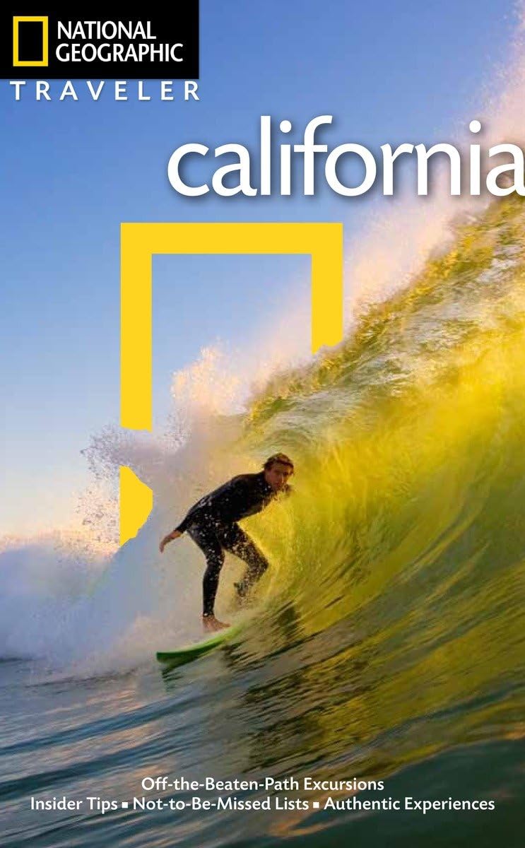 National Geographic Traveler: California, 4Th Edition,New