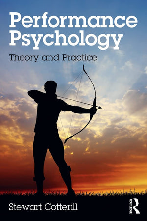 Performance Psychology: Theory and Practice,Used