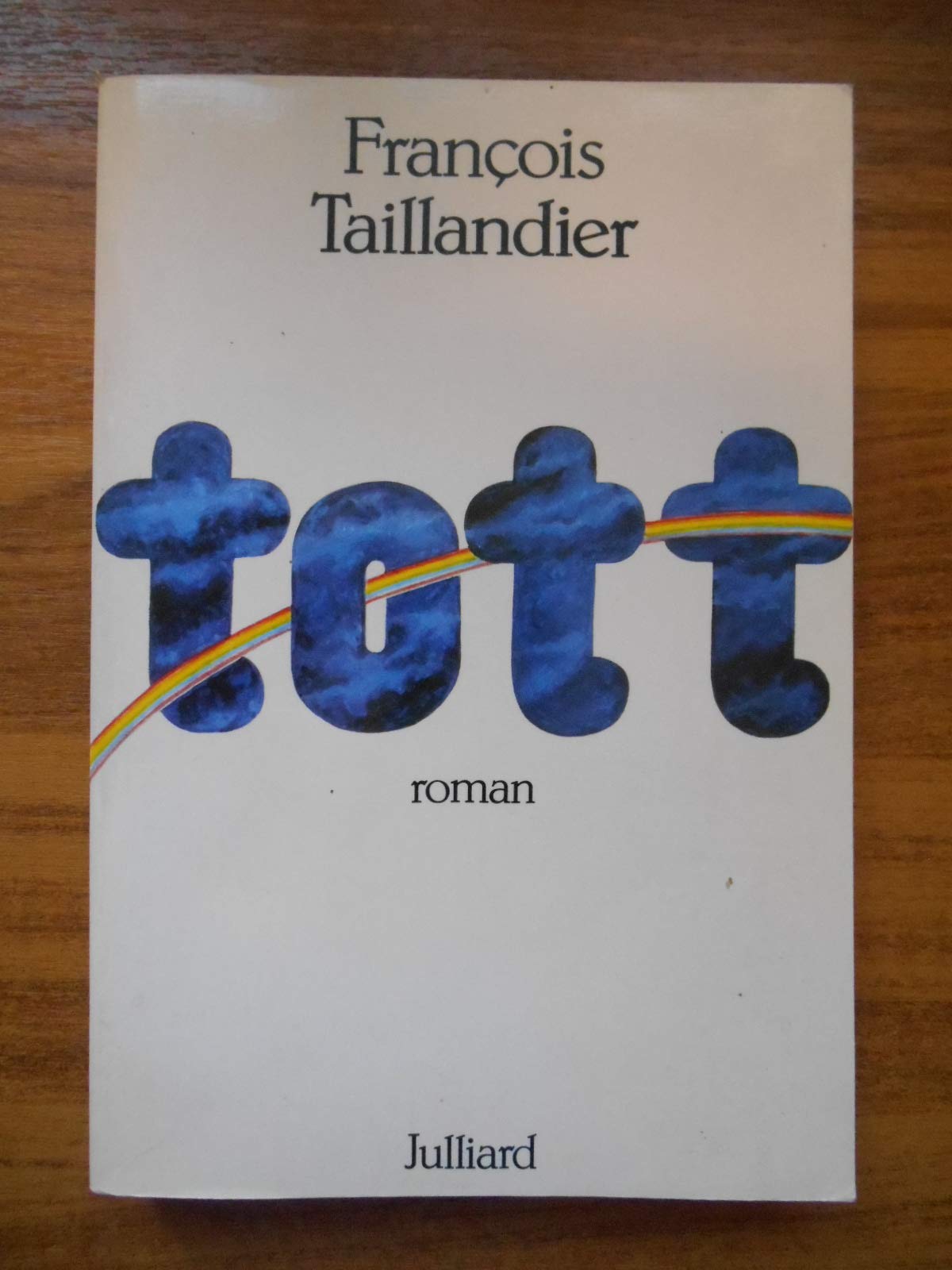 Tott: Roman (French Edition),Used