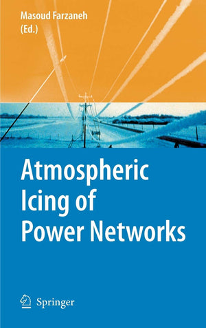 Atmospheric Icing of Power Networks,Used