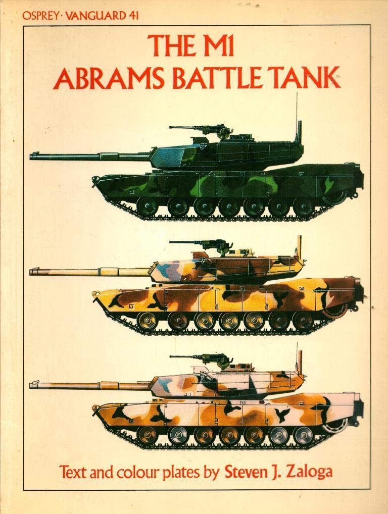 The Ml Abrams Battle Tank (Vanguard Series),Used