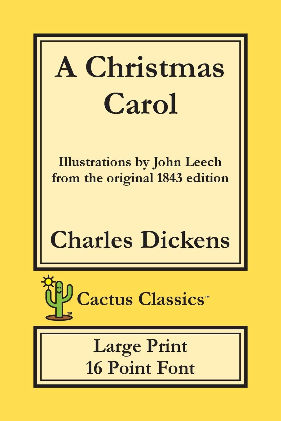 A Christmas Carol (Cactus Classics Large Print): In Prose Being A Ghost Story of Christmas; 16 Point Font; Large Text; Large Typ,Used