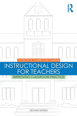 Instructional Design for Teachers,New