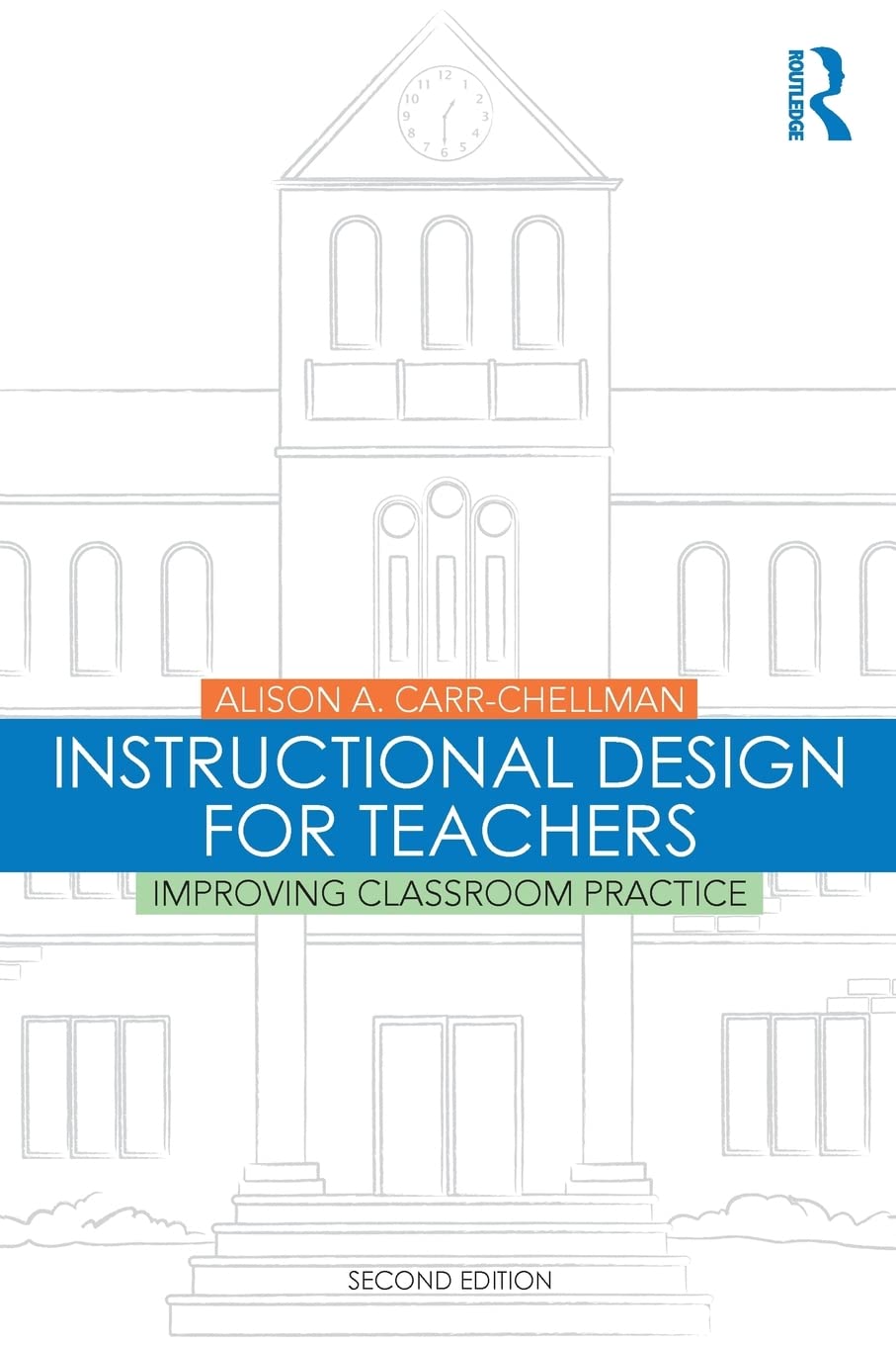 Instructional Design for Teachers,New