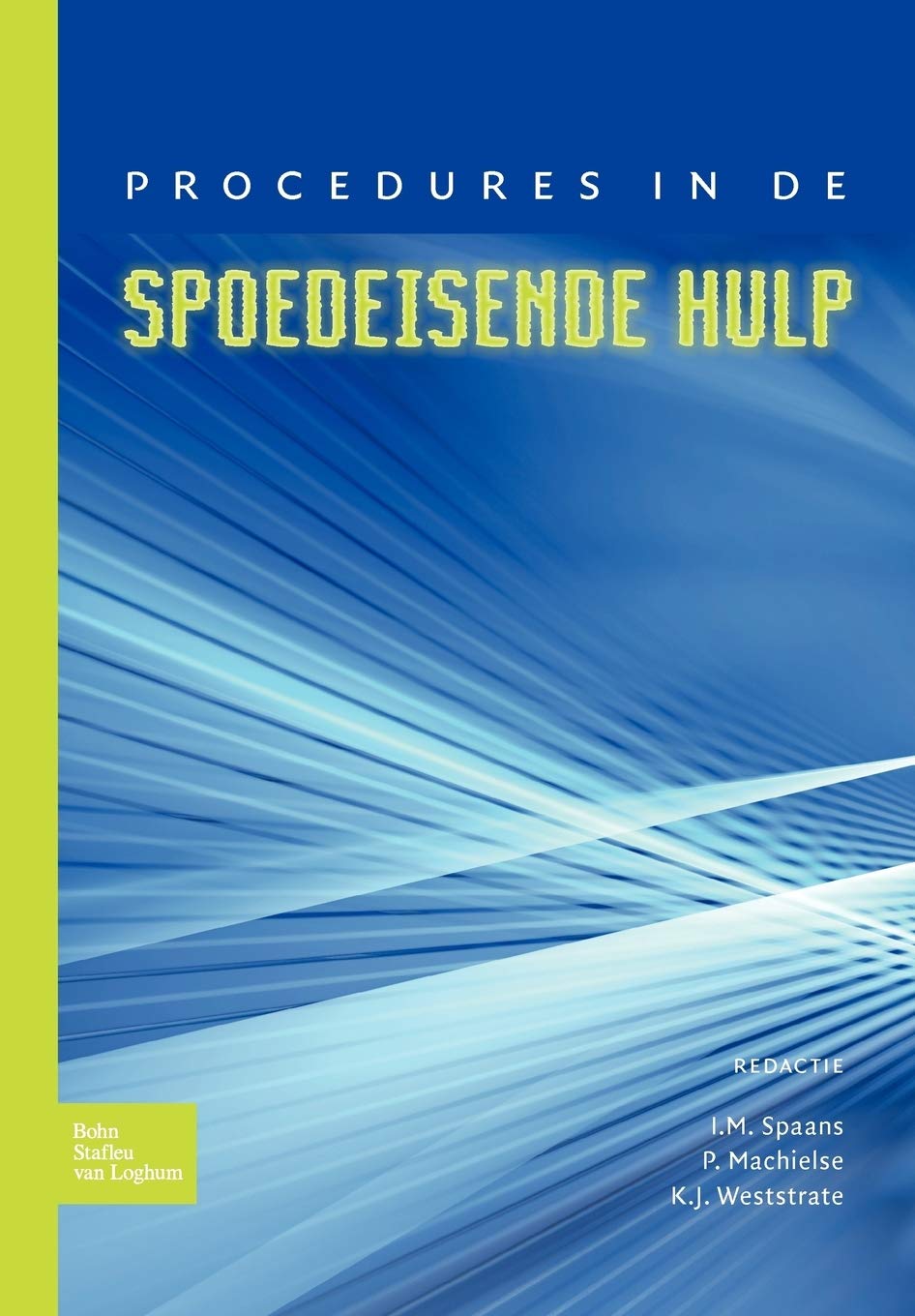 Procedures in de spoedeisende hulp (Dutch Edition),Used