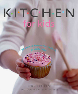 Kitchen For Kids: 100 Amazing Recipes Your Children Can Really Make,Used
