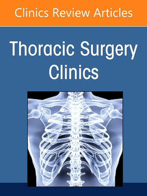 Lung Transplantation, An Issue of Thoracic Surgery Clinics (Volume 322) (The Clinics: Internal Medicine, Volume 322),Used