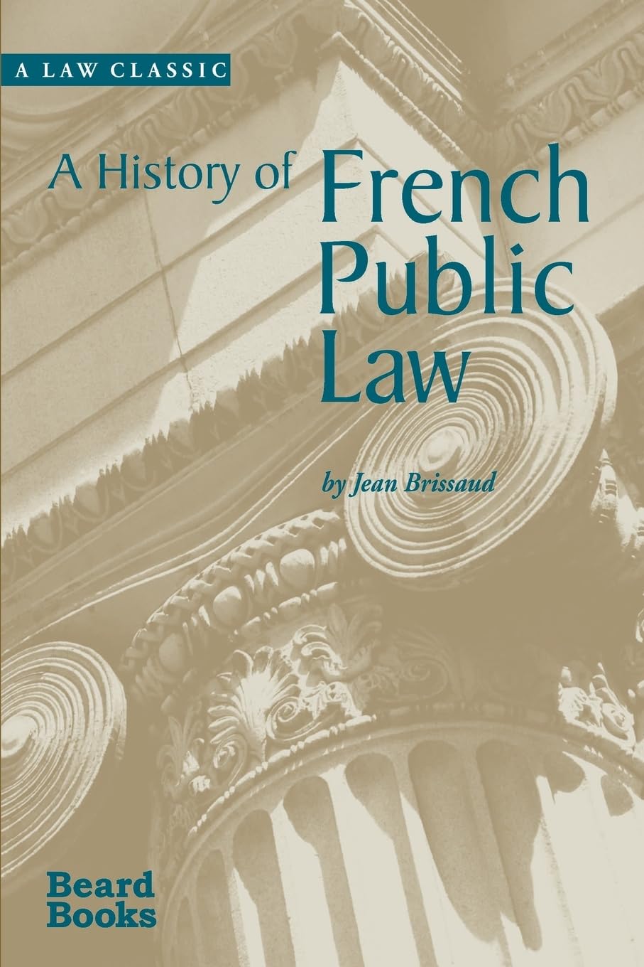 A History of French Public Law (Law Classic),Used