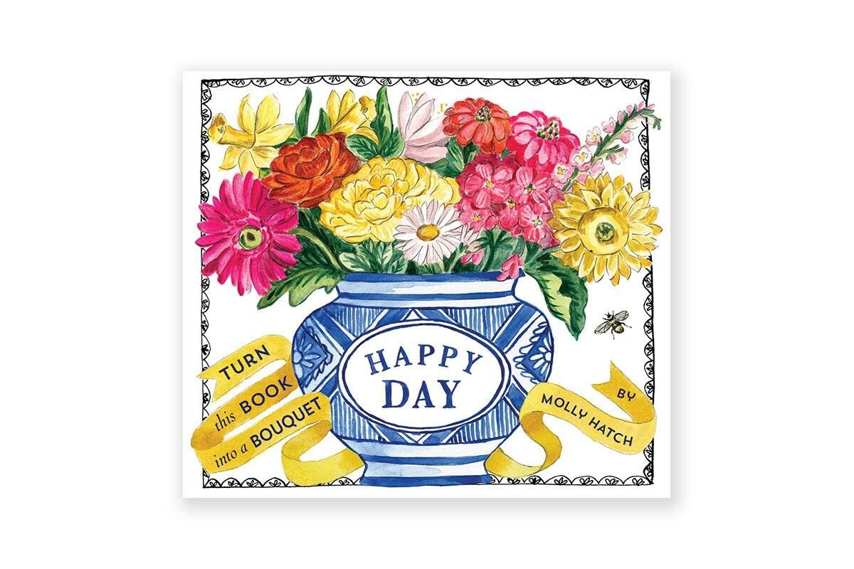 Happy Day (Uplifting Editions): A Bouquet In A Book