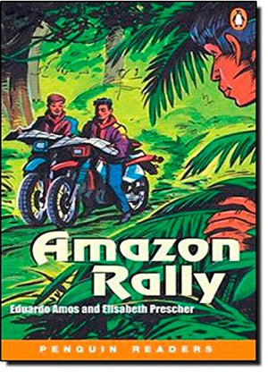 The Amazon Rally (Penguin Readers, Level 1)