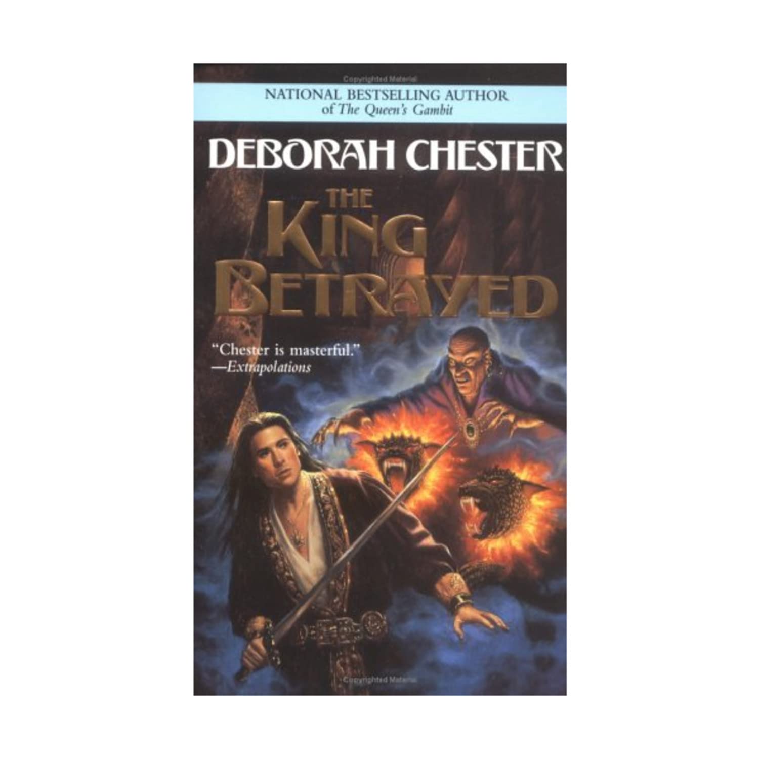 The King Betrayed,Used