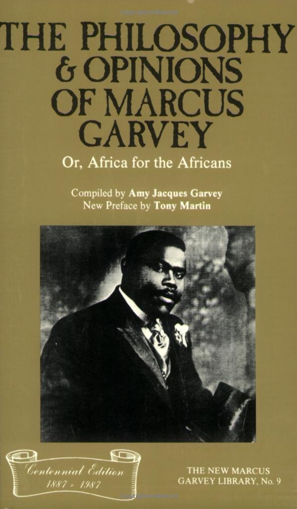 The Philosophy And Opinions Of Marcus Garvey, Or, Africa For The Africans (The New Marcus Garvey Library, No. 9),Used