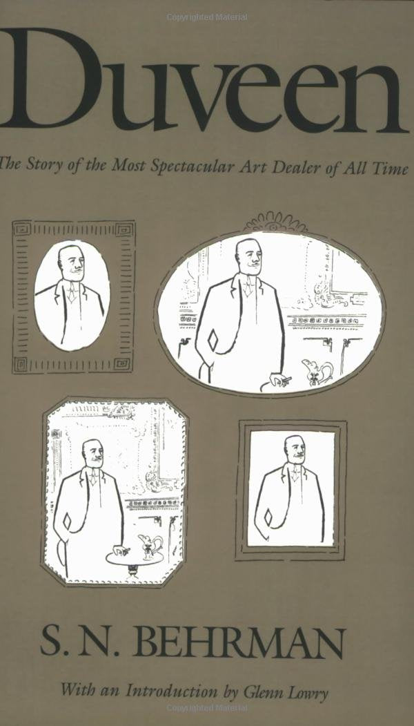 Duveen: The Story of the Most Spectacular Art Dealer of All Time,Used
