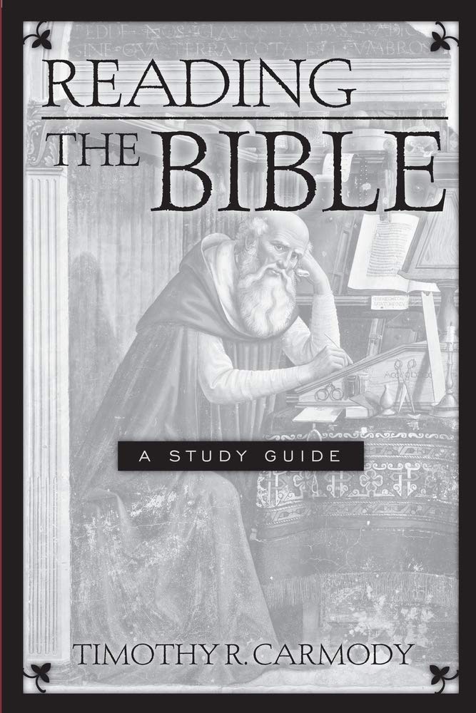 Reading the Bible: A Study Guide,New