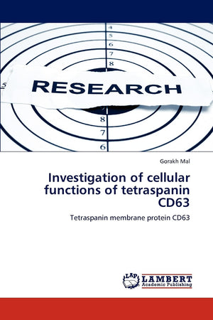 Investigation of cellular functions of tetraspanin CD63: Tetraspanin membrane protein CD63,Used
