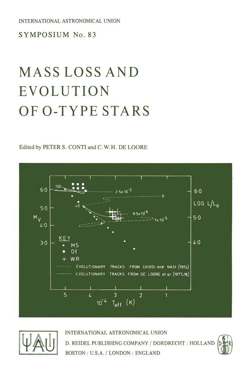 Mass Loss and Evolution of OType Stars (International Astronomical Union Symposia, 83),Used