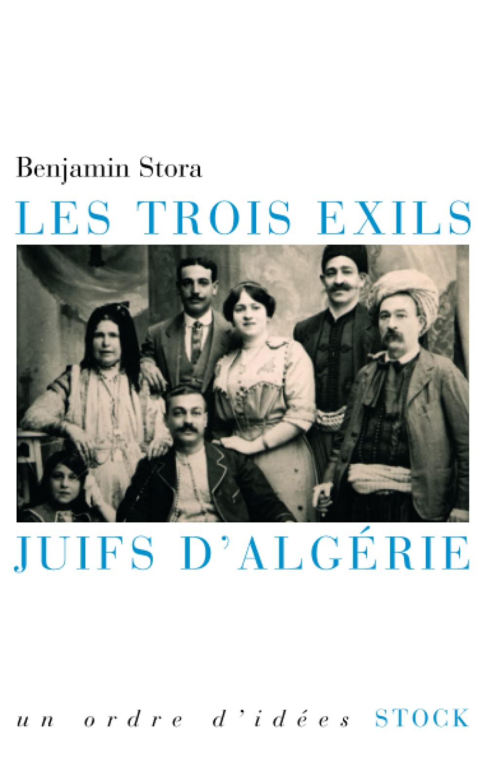LES TROIS EXILS JUIFS D'ALGERIE,Used